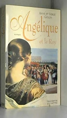 Angélique, tome 3 : Angélique et le Roy