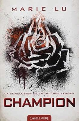 Legend - Tome 3 - Champion