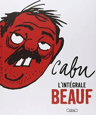 Cabu L'intégrale Beauf