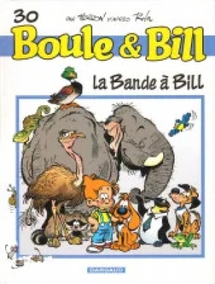 Boule et Bill - Tome 30 - La Bande A Bill
