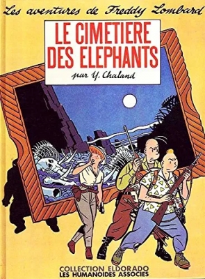 Les aventures de Freddy lombard - Tome 1 - Le cimetière des éléphants