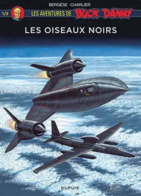 Buck Danny - Hors Série - Tome 1 - Les oiseaux noirs