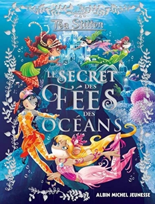 Le secret des fées, tome 4 : Le secret des fées des océans