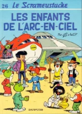 Le Scrameustache - Tome 26 - Les Enfants de l'arc-en-ciel (E.O)