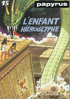 Papyrus - Tome 15 - L'enfant Hiéroglyphe