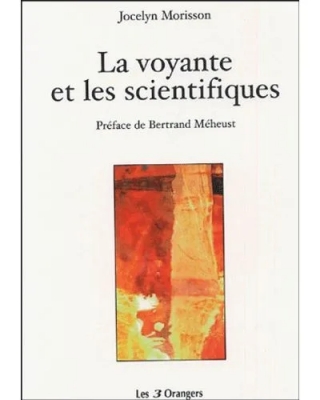 La voyante et les scientifiques