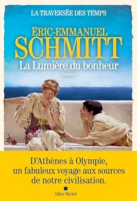 La Traversée des temps, tome 4 : La Lumière du bonheur