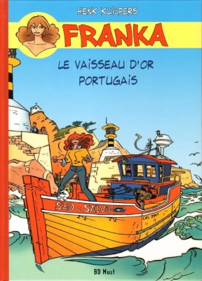 Franka - Tome 14 - Le Vaisseau D'Or Portugais