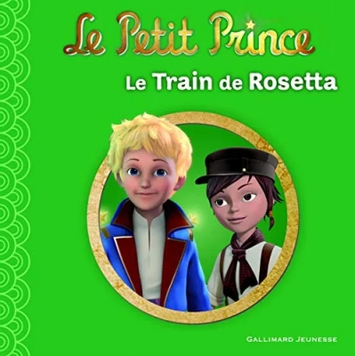 Le Petit Prince - Le Train de Rosetta