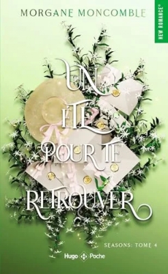 Seasons Tome 4 : Un été pour te retrouver