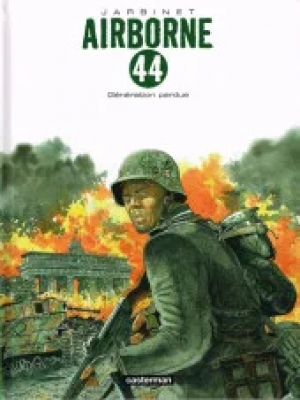 Airborne 44 - Tome 7 - Génération perdue