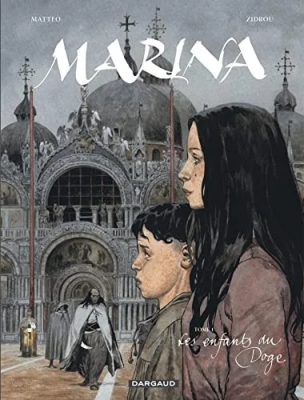 Marina - Tome 1 - Les Enfants du Doge