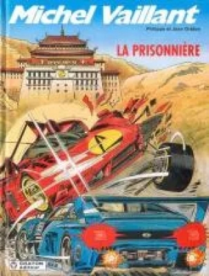 Michel Vaillant - Tome 59 - La prisonnière (E.O)