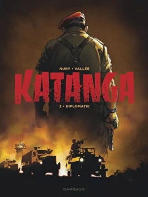 Katanga - Tome 2 - Diplomatie