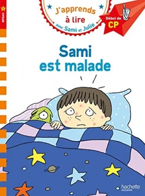 Sami et Julie : Sami est malade