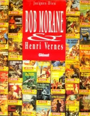 Bob Morane et Henri Vernes