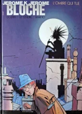 Jérôme K. Bloche - Tome 1 - L'ombre Qui Tue