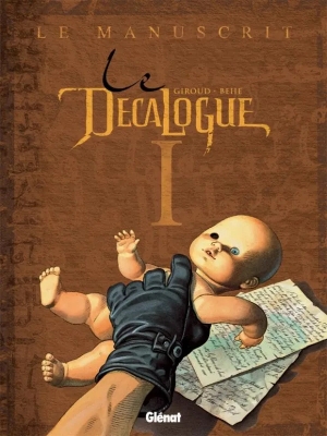 Le Décalogue - Tome 1 - Le Manuscrit