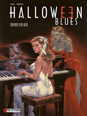 Halloween Blues - Tome 3 - Souvenirs d'une autre