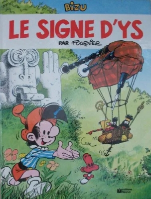 Bizu - Tome 2 - Le signe d'ys