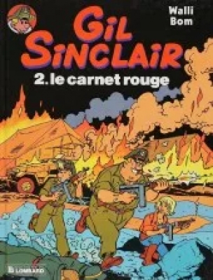 Gil Sinclair - Tome 2 - Le carnet rouge