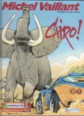 Michel Vaillant - Tome 63 - Cairo !