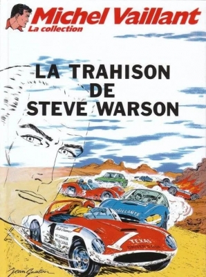 Michel Vaillant - La Collection (Cobra) - Tome 6 - La trahison de Steve Warson