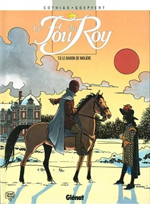 Le Fou du roy - Tome 6 - Le baron de Molière