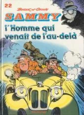 Sammy - Tome 22 - L'Homme qui venait de l'au-delà