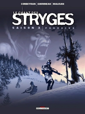 Le Chant des Stryges - Saison 3 - Tome 13 - Pouvoirs