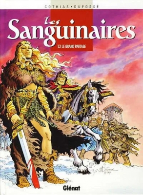 Les Sanguinaires - Tome 2 - Le grand partage