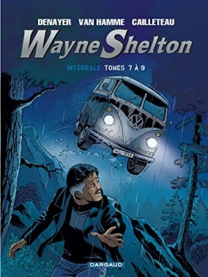 Wayne Shelton - Intégrale - Tomes 7, 8 et 9