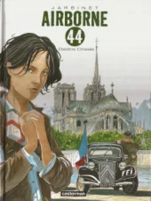 Airborne 44 - Tome 4 - Destins croisés