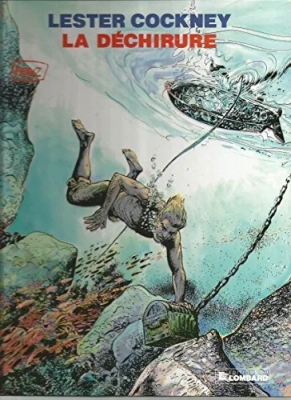 Lester Cockney - Tome 7 - La Déchirure