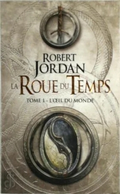 La roue du temps, tome 1 : L'oeil du monde