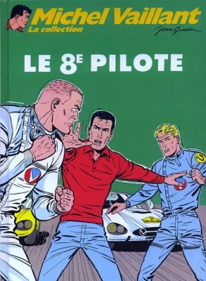 Michel Vaillant - La Collection (Cobra) - Tome 8 - Le 8e pilote (Sous Blister)