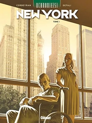 Uchronie(S) New York Tome 1 - Renaissance