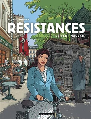 Résistances - Tome 2 - Le Vent mauvais