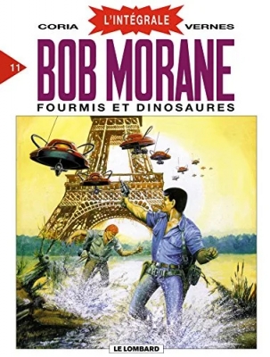 Bob Morane - L'Intégrale - Tome 11 - Fourmis et Dinosaures