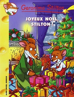 Geronimo Stilton, tome 16 : Joyeux Noël, Stilton !