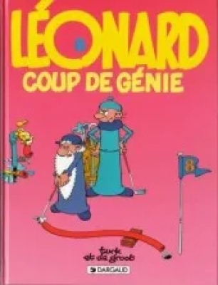 Léonard - Tome 8 - Coup de génie