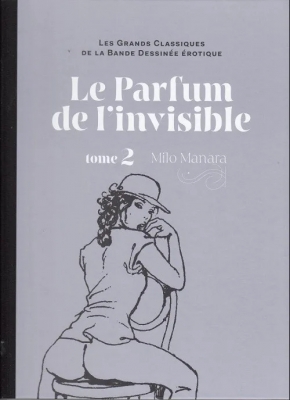 Les grands Classiques de la Bande Dessinée érotique - Tome 20 - Le parfum de l'invisible - 2ème partie
