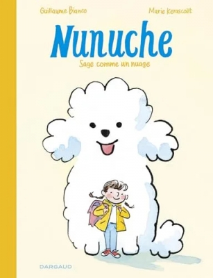 Nunuche - Tome 1 - Sage comme un nuage