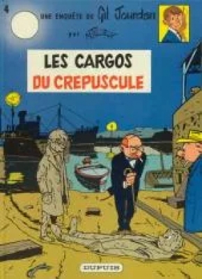 Gil Jourdan - Tome 4 - Les Cargos du crépuscule