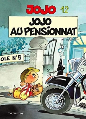 Jojo, tome 12 - Jojo au pensionnat