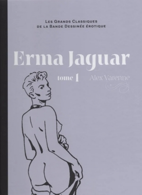 Les grands Classiques de la Bande Dessinée érotique - Tome 7 - Erma Jaguar -  1 ère partie