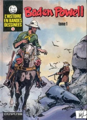 L'histoire en bandes dessinées - Tome 9 - Baden Powell - Tome 1