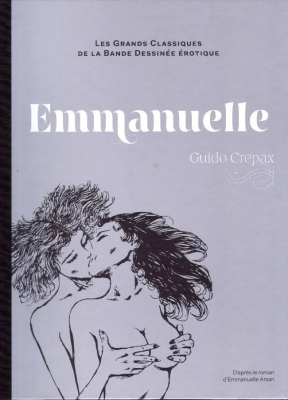 Les Grands Classique De La Bande Dessinée Érotique - Tome 5 - Emmanuelle - 1ère partie