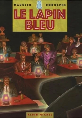 Les enquêtes du commissaire Raffini- Tome 9 - Le Lapin Bleu