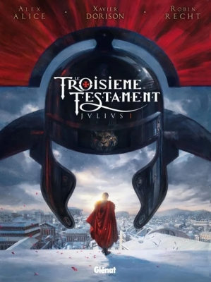 Le Troisième Testament - Julius I- Tome1
